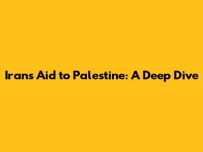 Iran's Aid to Palestine: A Deep Dive