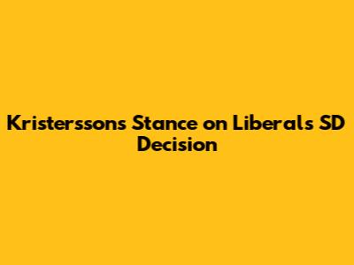 Kristersson's Stance on Liberals' SD Decision