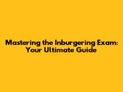 Mastering the Inburgering Exam: Your Ultimate Guide