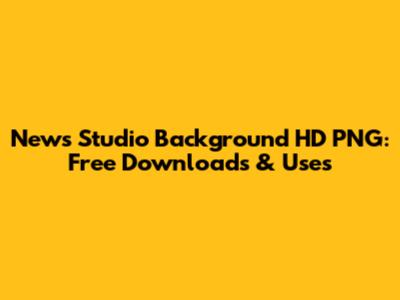 News Studio Background HD PNG: Free Downloads & Uses
