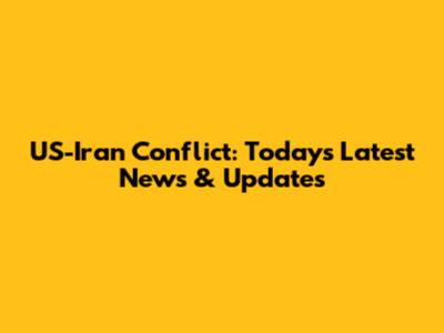 US-Iran Conflict: Today's Latest News & Updates